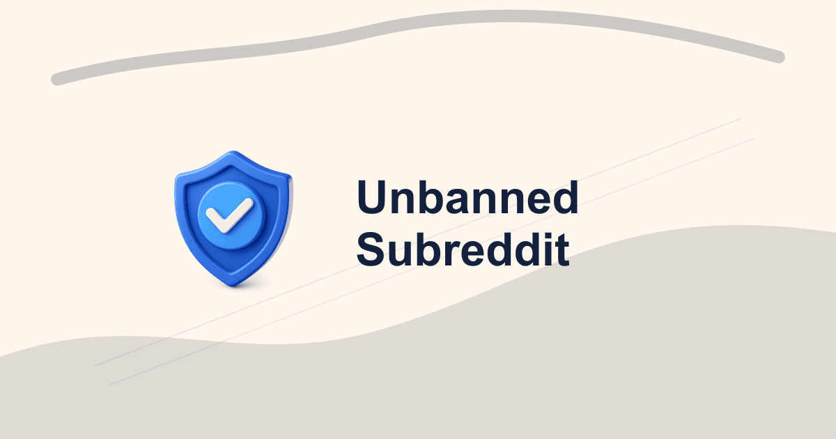 How to Get Unbanned From a Subreddit: Appeal Templates and Strategies That Work